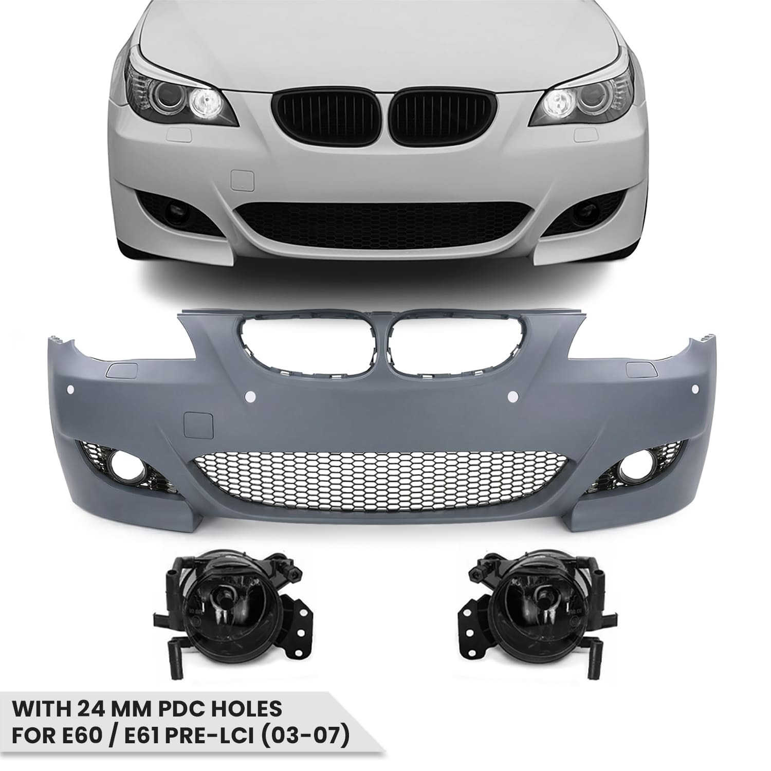 M5 look Front Bumper for BMW E60 / E61 PRE-LCI (03-07) with 24 mm PDC holes, with smoked fog lights
